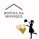 ROTINA DA MONIQUE🤎🪴
