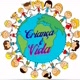 CRIANÇA É VIDA