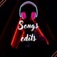 Songs edits