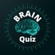 BRAIN QUIZ