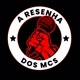 A Resenha dos Mcs