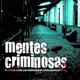 MENTESCRIMINOSAS_