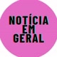 Notícias em geral