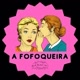 A FOFOQUEIRA