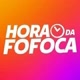HORA DA FOFOCA OFICIAL
