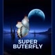 Super Buterfly