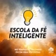 Fé inteligente