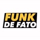 FUNK DE FATO