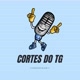 cortes do TG