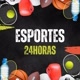 Esportes 24 Horas