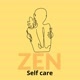 Zen|Autocuidado