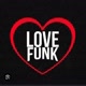 FUNK LOVE