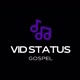 VID STATUS GOSPEL OFICIAL
