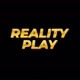 REALITY PLAY 👀