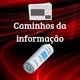 🚨Caminhos da Informação🚨