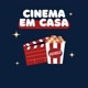 Cinema em casa📽