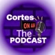 Cortes The PodCast