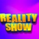 REALITY SHOW
