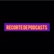 Recorte de Podcasts