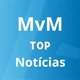 MvM Top Notícias