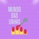 MUNDO DAS UNHAS