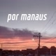 por manaus