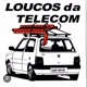 LOUCOS DA TELECOM