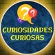 Curiosidades Curiosas