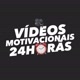 Videos Motovacionais 24H
