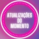Atualizações do momento