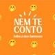 NEM TE CONTO 🤭