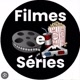 Filmes & Series