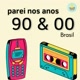 Parei nos anos 90 e 2000