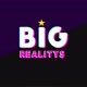 Big Realitys 👑