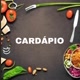 CARDÁPIO