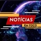 Notícias Em Foco