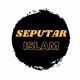 SEPUTAR ISLAM