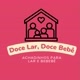 Doce Lar, Doce Bebê