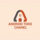 Android Tokochanel