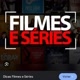 Filmes&séries😍