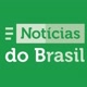 NOTÍCIAS DO BRASIL