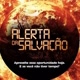 ALERTA DA SALVAÇÃO