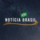 notícia Brasil 🇧🇷