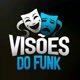 visões do funk