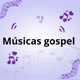 músicas gospel