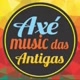 Axé Music Das Antigas 💃🕺