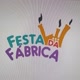 Festa da Fábrica