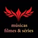 músicas filmes & séries