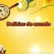 DELÍCIAS DO MUNDO
