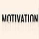 Motivation